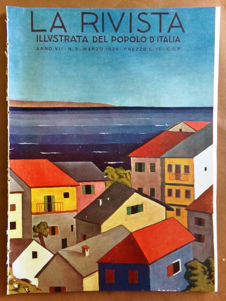 La Rivista illustrata Marzo 1929 Montefollonico Gemito Pompei Floriani Bignami