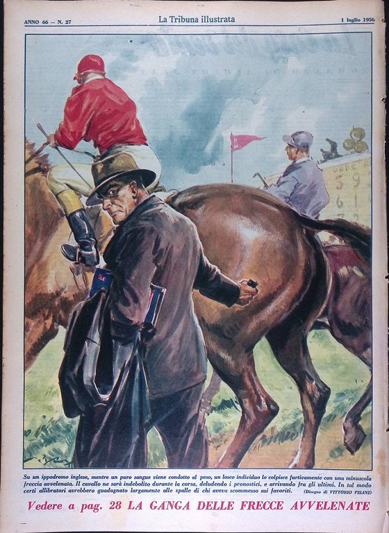 La Tribuna Illustrata 1 Luglio 1956 Moglie Stalin Pietrangeli Bersaglieri …