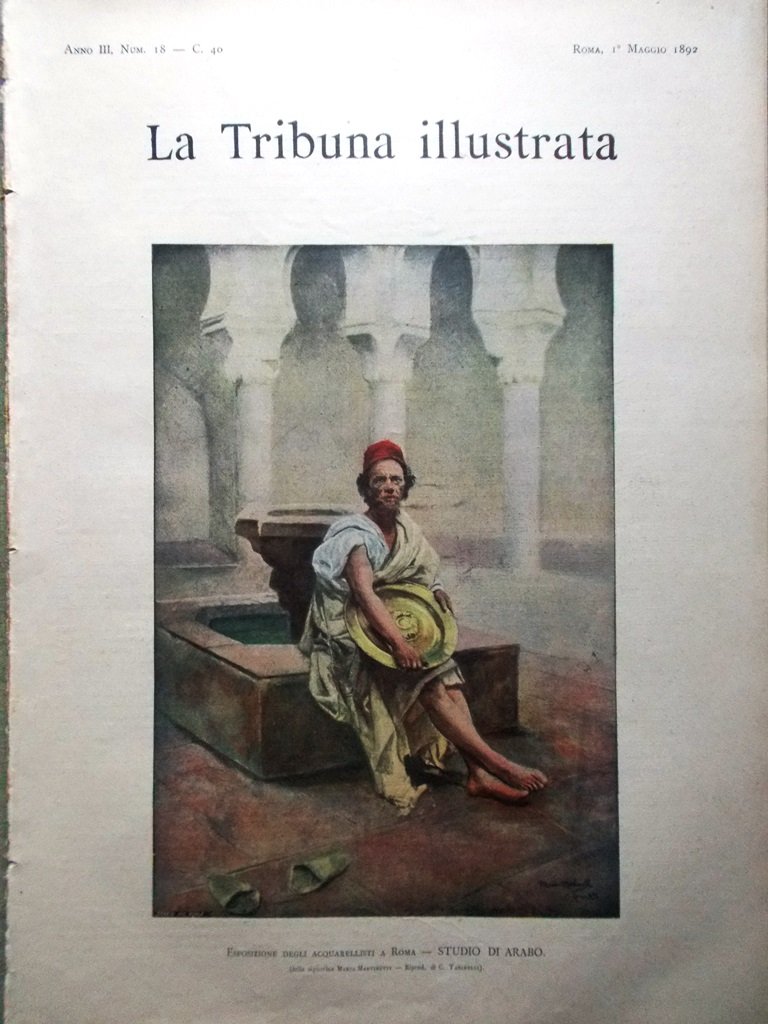 La Tribuna Illustrata 1 Maggio 1892 Catacombe Roma Croce Rossa …