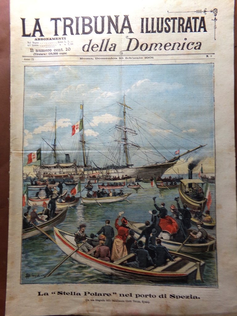 La Tribuna Illustrata 10 Febbraio 1901 La Stella Polare Funerali …