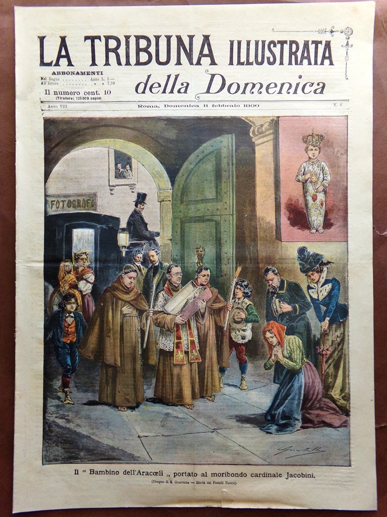 La Tribuna Illustrata 11 Febbraio 1900 Jacobini Bambino Aracoeli Miseno …