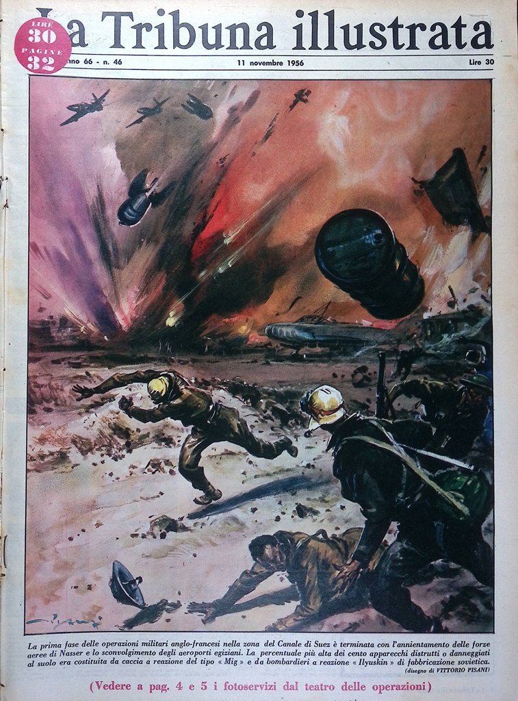 La Tribuna Illustrata 11 Novembre 1956 Guerra Suez Ungheria Leone …