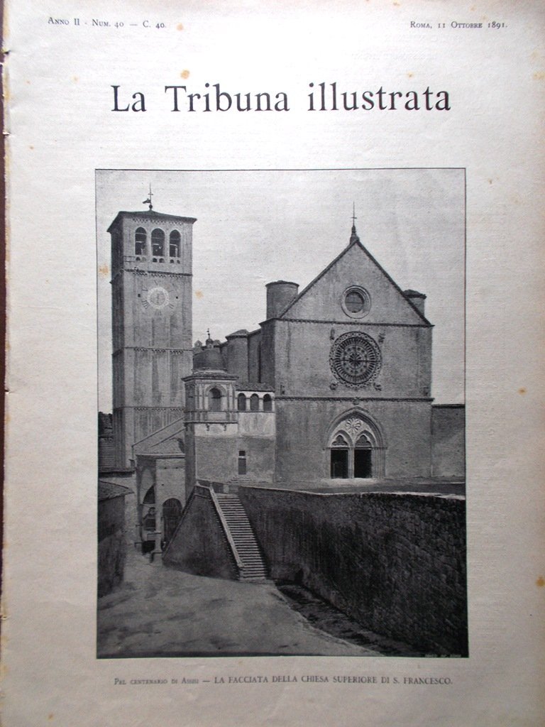 La Tribuna Illustrata 11 Ottobre 1891 Centenario San Francesco Assisi …