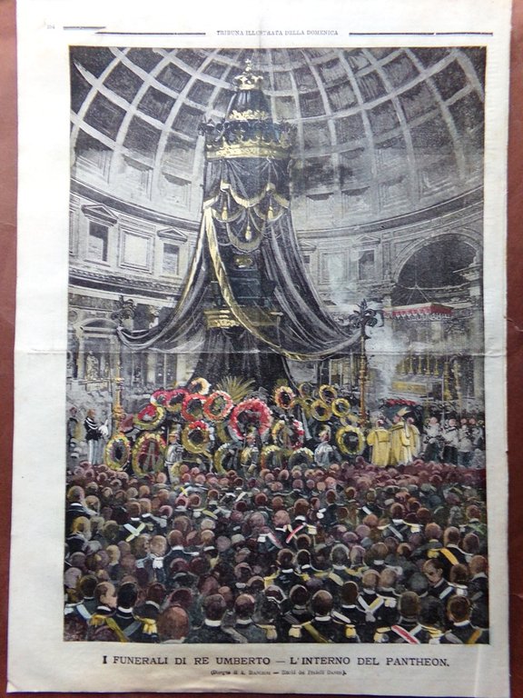 La Tribuna Illustrata 12 Agosto 1900 Funerali Re Umberto Savoia …