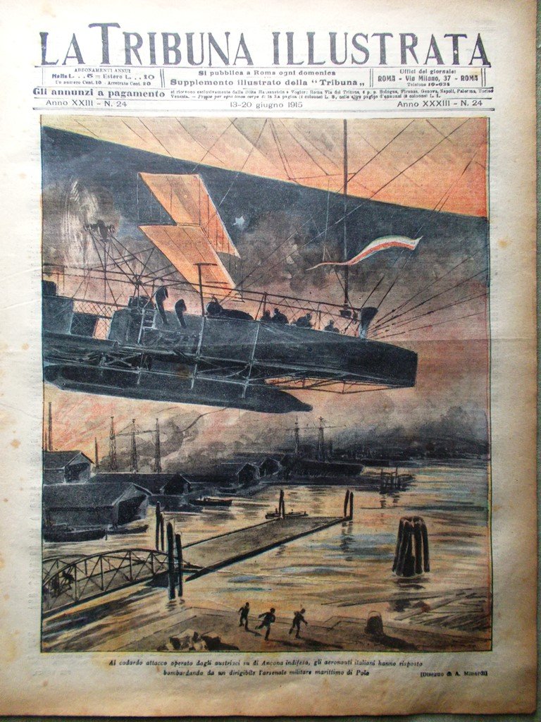 La Tribuna Illustrata 13 Giugno 1915 WW1 Aquileja Croce Rossa …