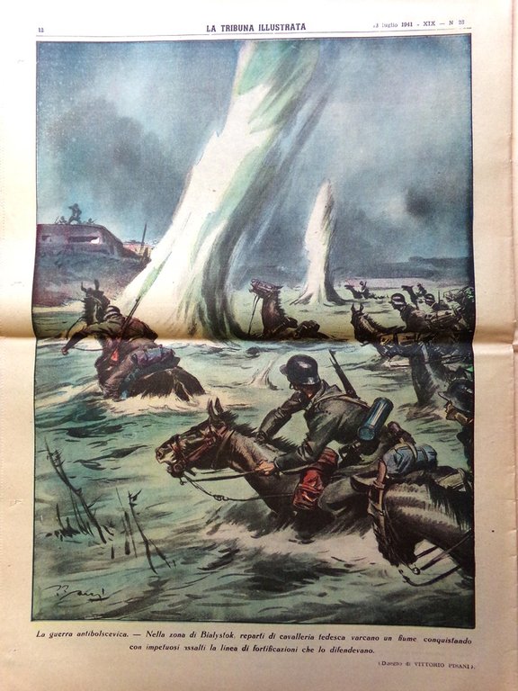 La Tribuna Illustrata 13 Luglio 1941 WW2 Russia Disfatta Bartolomeo …