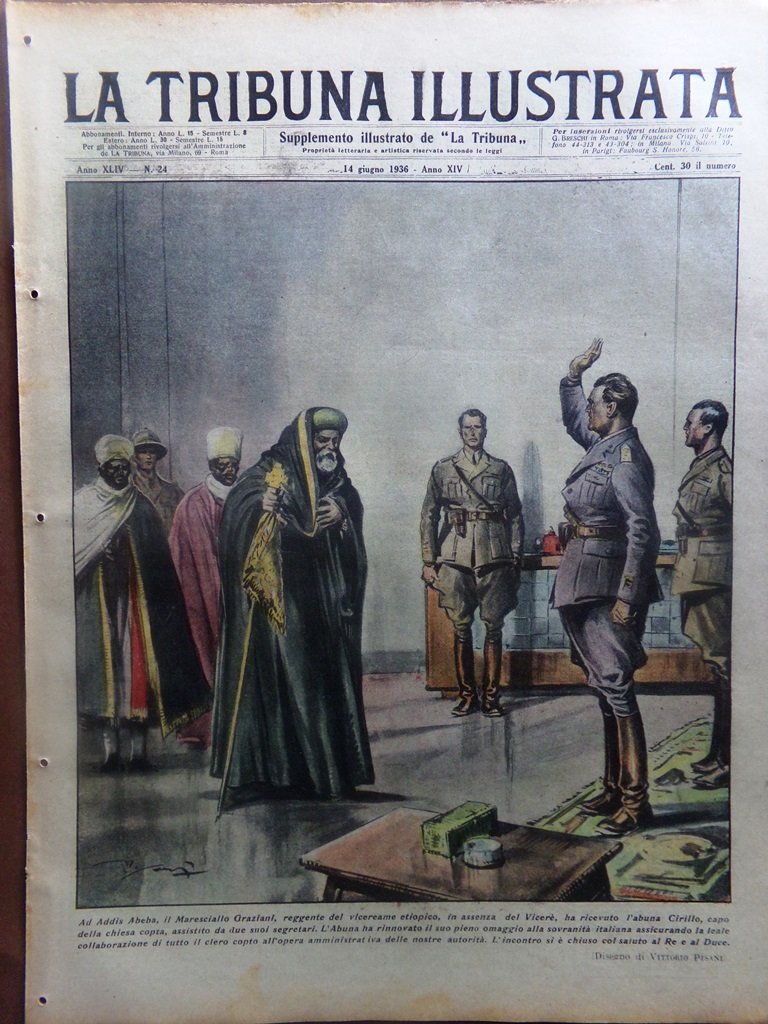 La Tribuna Illustrata 14 Giugno 1936 Imperi Coloniali Graziani Davanzati …