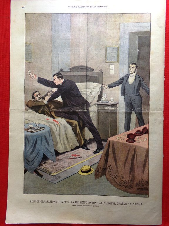 La Tribuna Illustrata 14 Luglio 1901 Alcolismo Denaro Quirinale Sciopero …