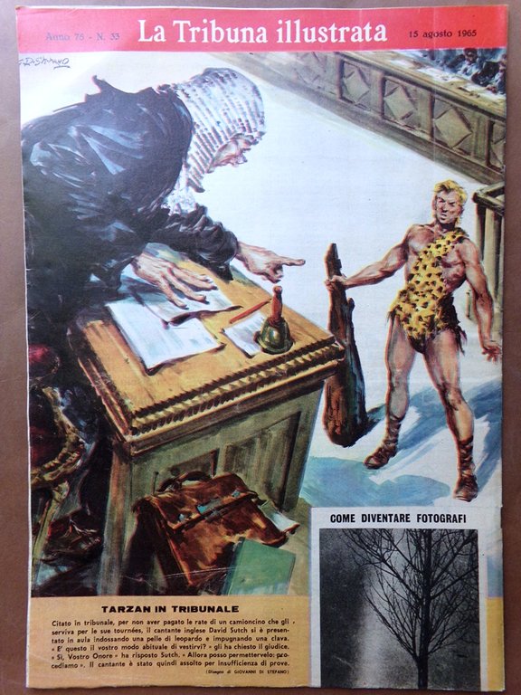 La Tribuna Illustrata 15 Agosto 1965 Fotografia Dante Kennedy Dreiser …