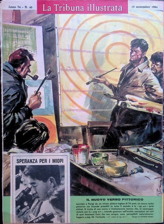 La Tribuna Illustrata 15 Novembre 1964 Pinelli Hitler WW1 Eniwetok …