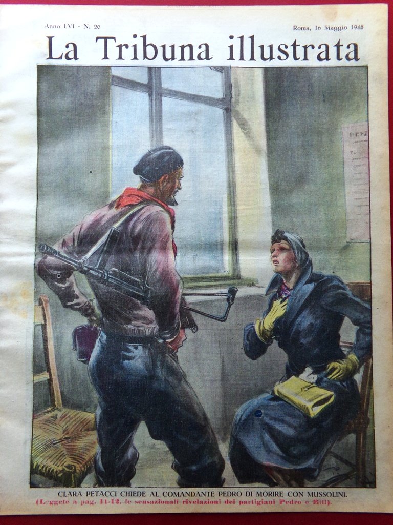 La Tribuna Illustrata 16 Maggio 1948 Clara Petacci Duce Benedetti … | Immagine principale