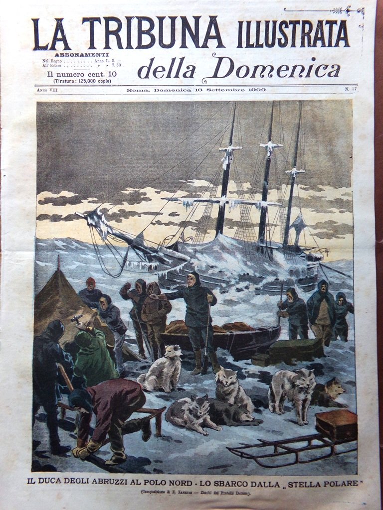 La Tribuna Illustrata 16 Settembre 1900 Duca Abruzzi Stella Polare …