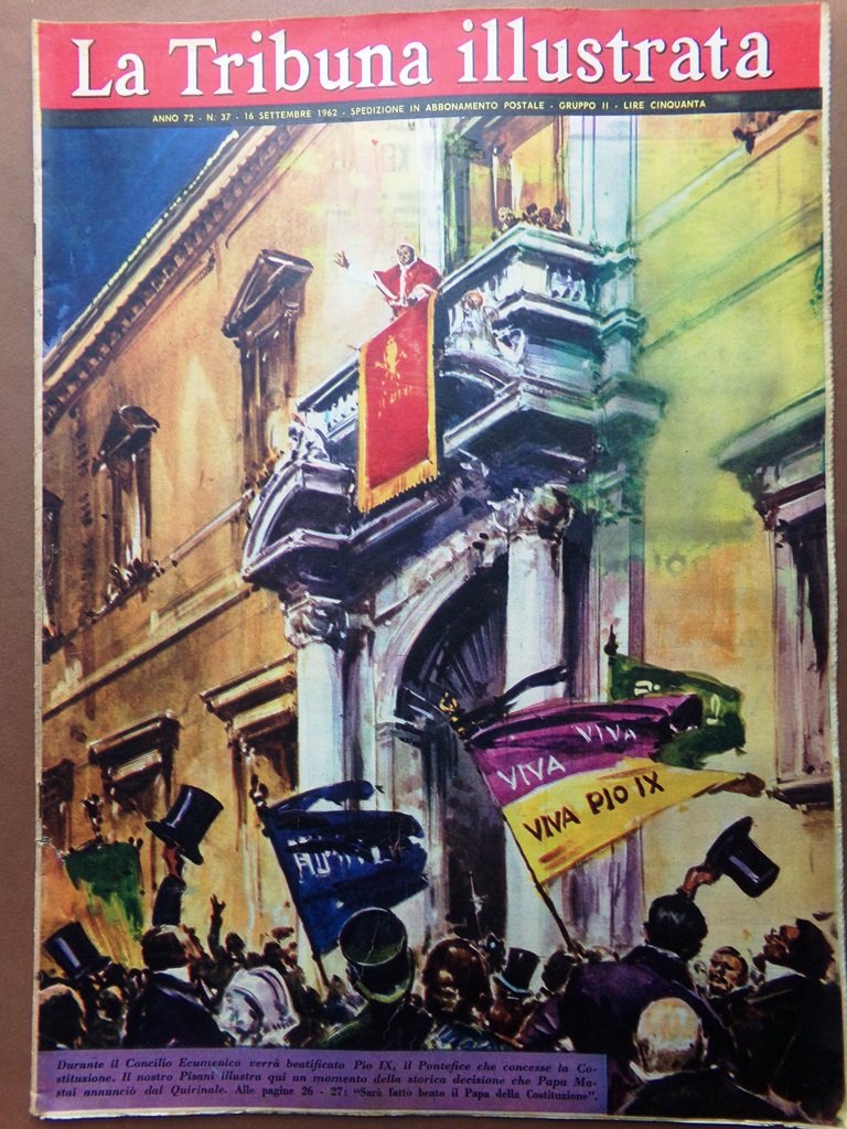 La Tribuna Illustrata 16 Settembre 1962 Pio IX Inferno Stalingrado …