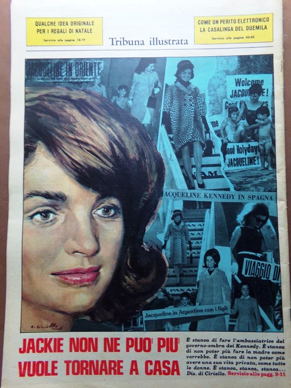 La Tribuna Illustrata 17 Dicembre 1967 Nazzano Jackie Kennedy Soresina …