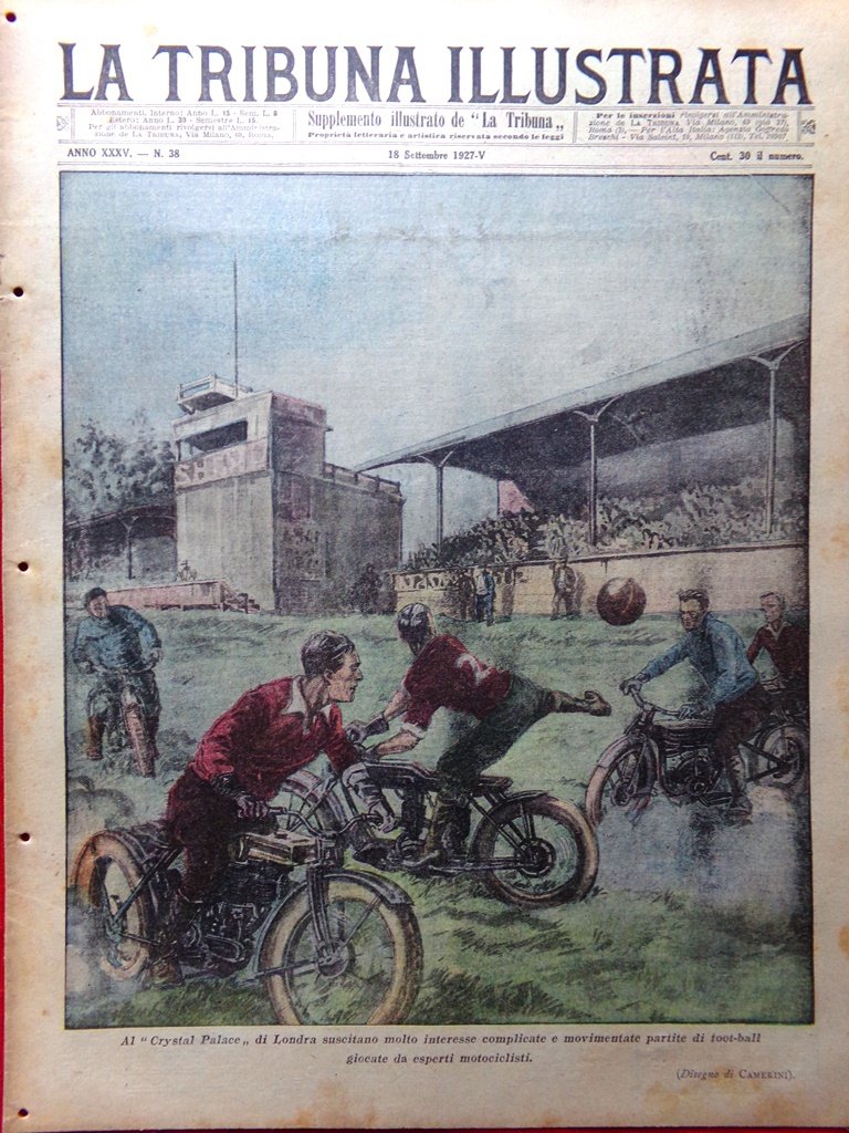 La Tribuna Illustrata 18 Settembre 1927 Figlia Jorio Old Glory …