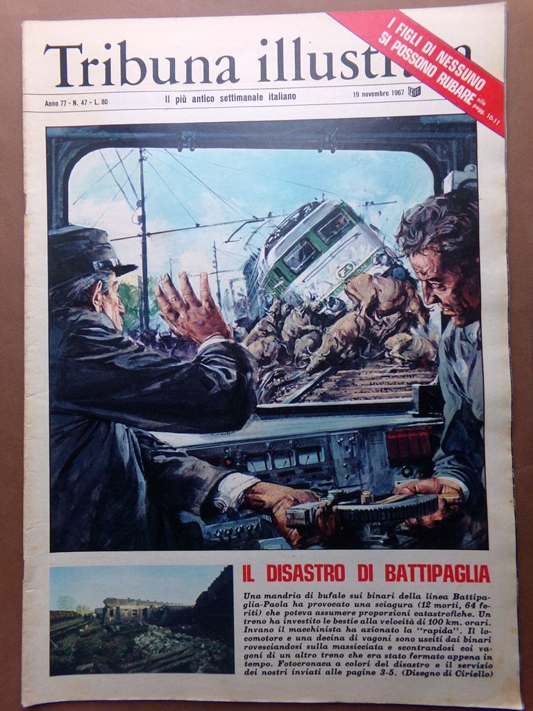 La Tribuna Illustrata 19 Novembre 1967 Disastro Battipaglia Vietcong Totò …