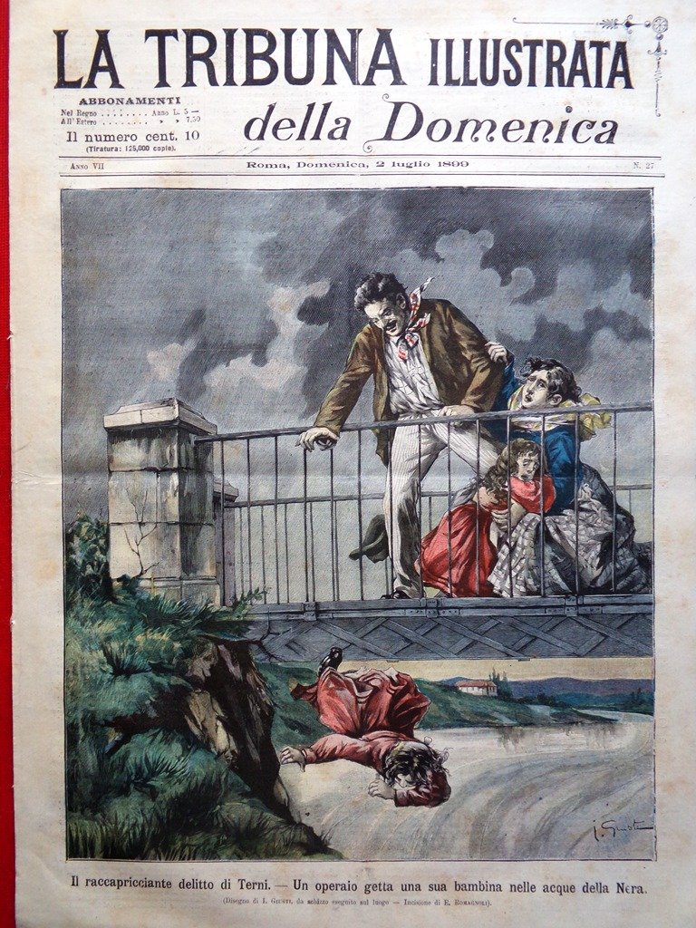La Tribuna Illustrata 2 Luglio 1899 Delitto Terni Traghetto Onde …