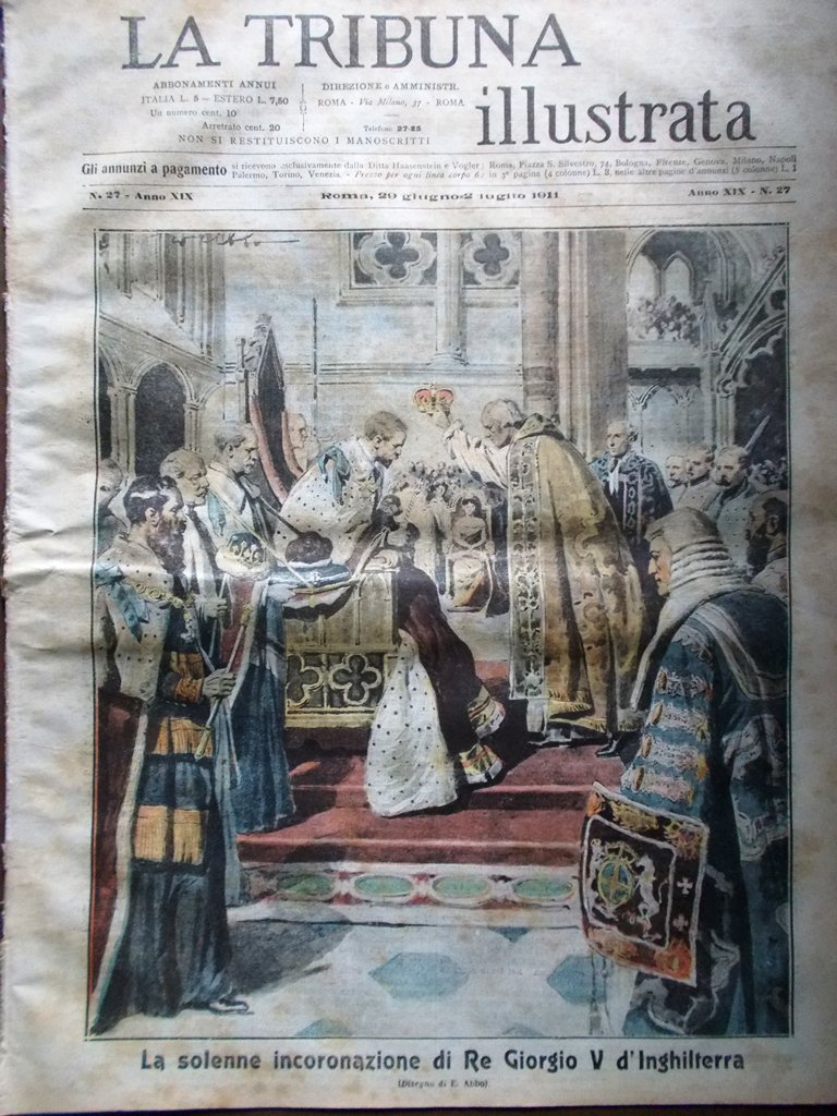 La Tribuna Illustrata 2 Luglio 1911 Incoronazione di Giorgio V …