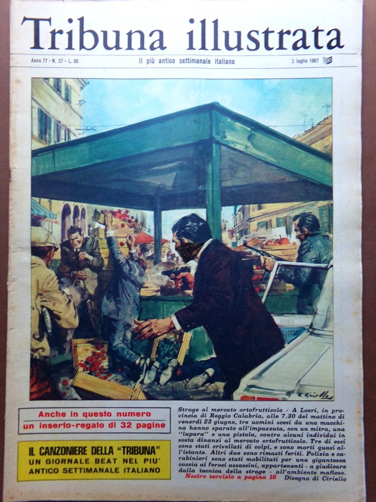 La Tribuna Illustrata 2 Luglio 1967 Strage Locri Vallona Sacra …