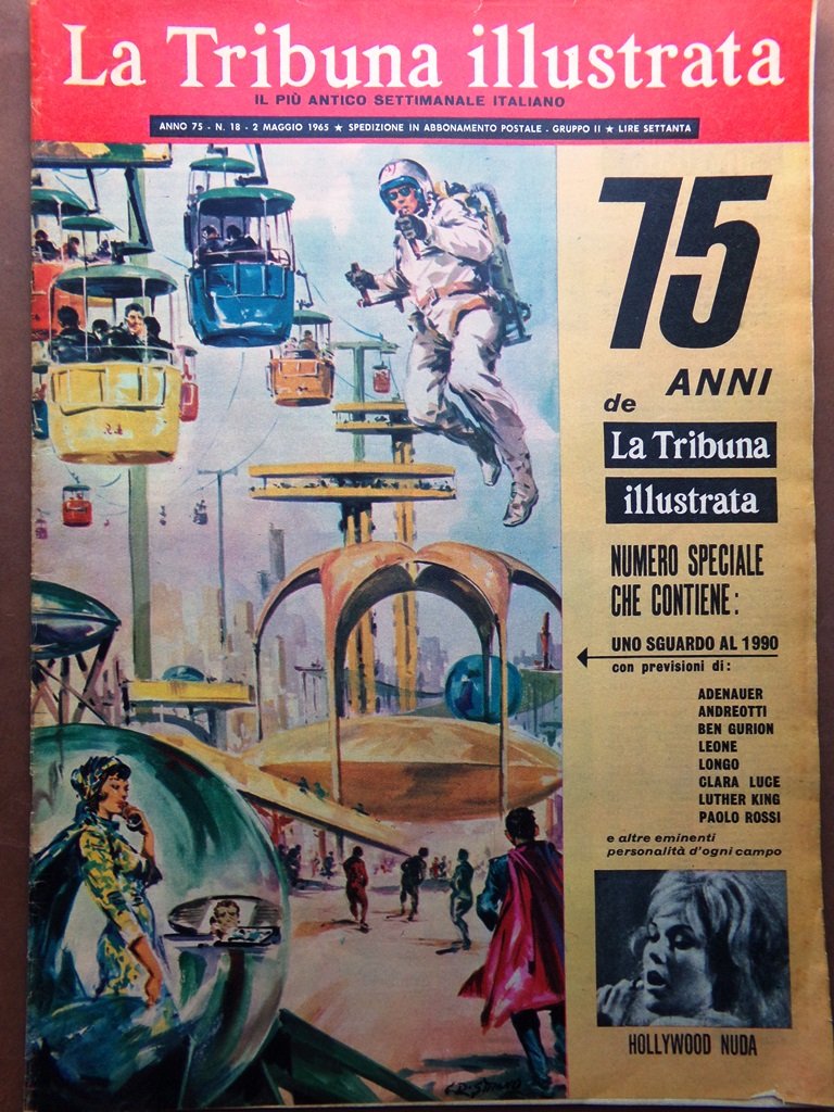 La Tribuna Illustrata 2 Maggio 1965 Speciale Anniversario Hollywood Taylor …