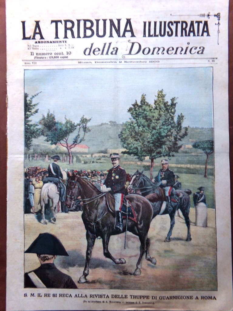 La Tribuna Illustrata 2 Settembre 1900 Vittorio Emanuele Savoia Waldersee …