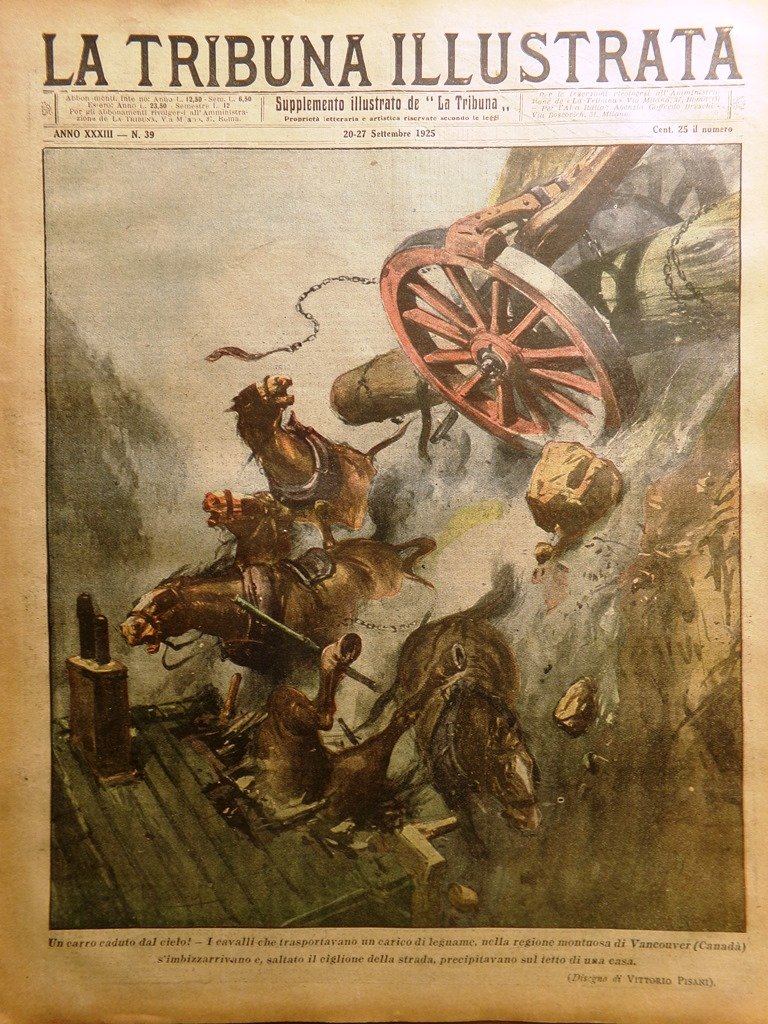 La Tribuna Illustrata 20 Settembre 1925 Mussolini Gonzaga Michelin Ibernazione