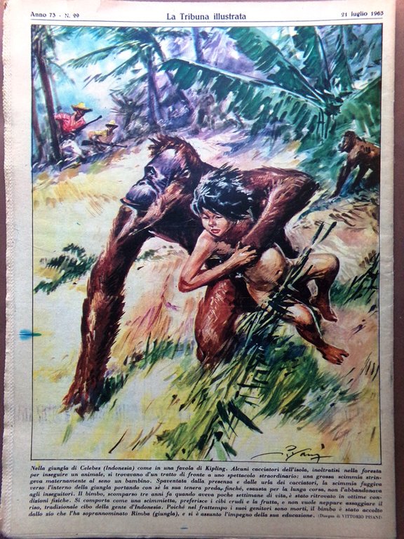 La Tribuna Illustrata 21 Luglio 1963 Autostrada Sole Rodriguez Nekrassov …