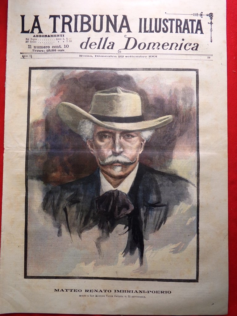 La Tribuna Illustrata 22 Settembre 1901 Morte McKinley Imbriani-Poerio Palizzolo