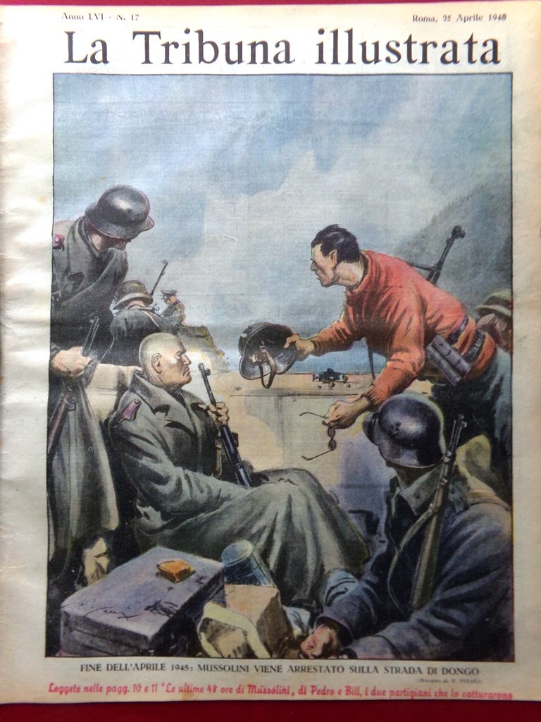La Tribuna Illustrata 25 Aprile 1948 Arresto Mussolini Amore D'Annunzio … | Immagine principale