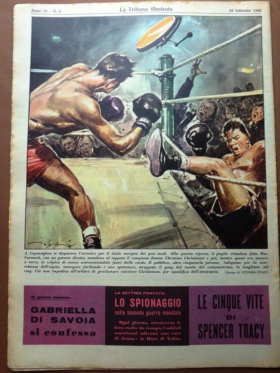 La Tribuna Illustrata 25 Febbraio 1962 Maya Skorzeny Turner Garbo …