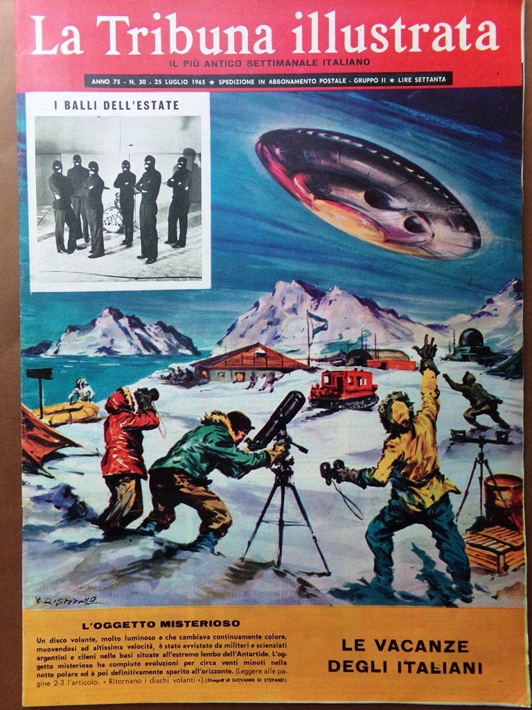 La Tribuna Illustrata 25 Luglio 1965 Dischi Volanti Cervino Gable …