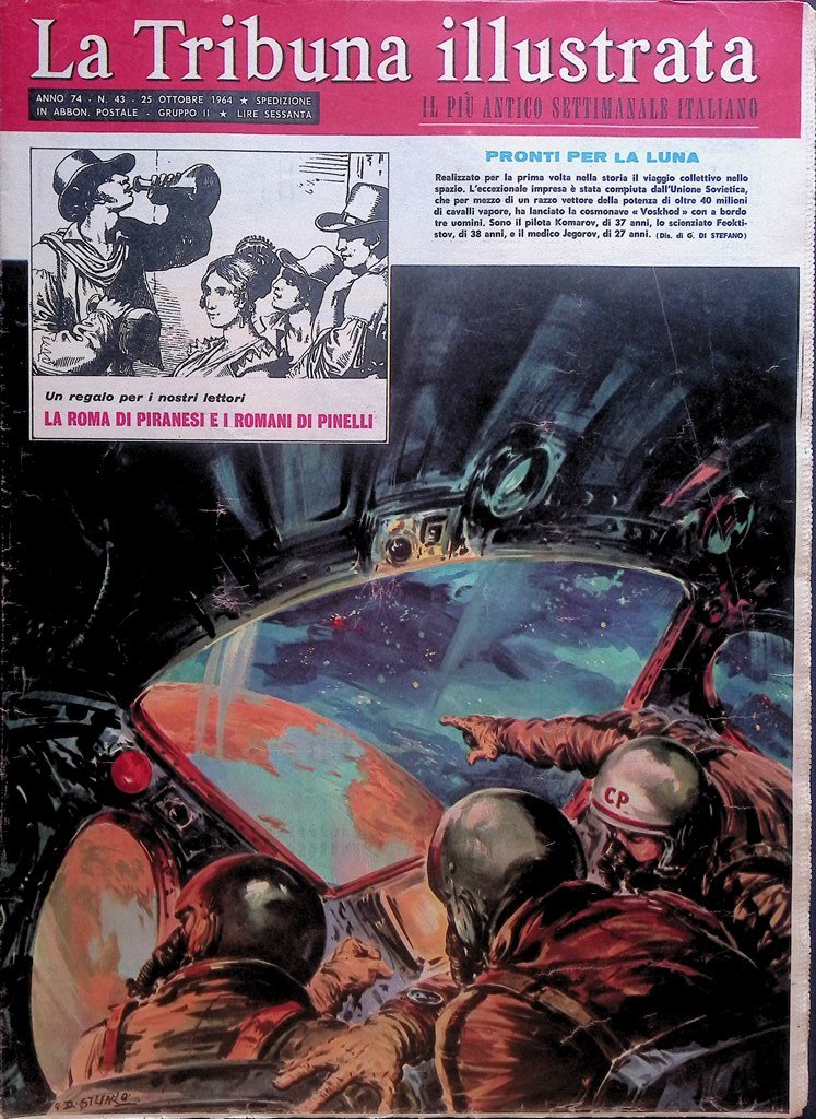 La Tribuna Illustrata 25 Ottobre 1964 Voskdhod Roma Pinelli Ciombè …
