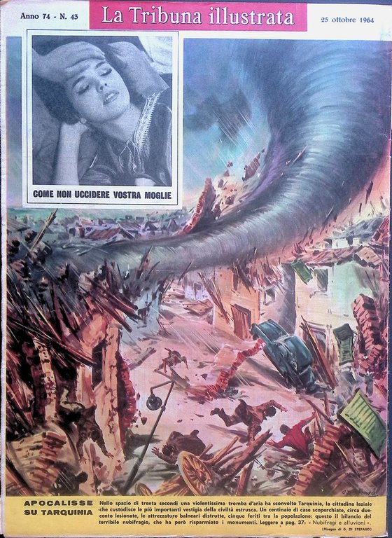 La Tribuna Illustrata 25 Ottobre 1964 Voskdhod Roma Pinelli Ciombè …