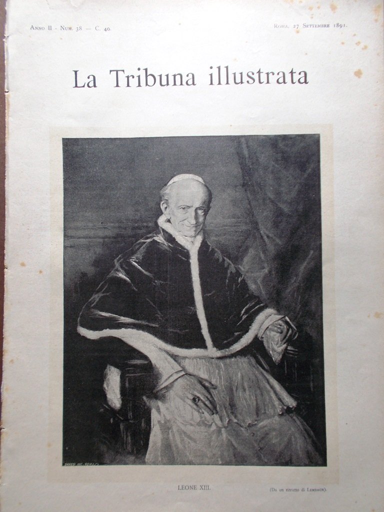 La Tribuna Illustrata 27 Settembre 1891 Papa Leone XIII Pellegrinaggio …