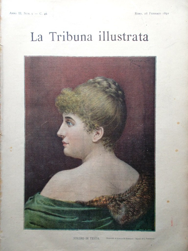 La Tribuna Illustrata 28 Febbraio 1892 Traversata Somalia Perez Carnevale …