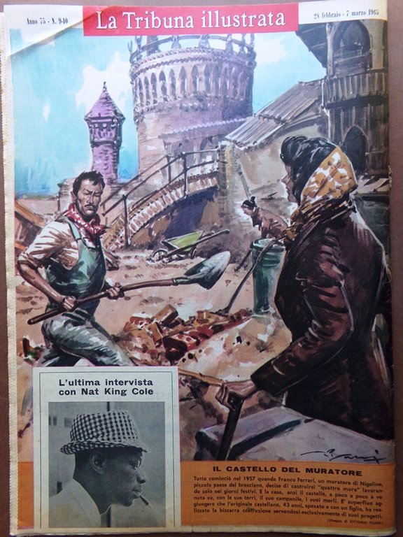 La Tribuna Illustrata 28 Febbraio 1965 Nat King Cole Hitler …