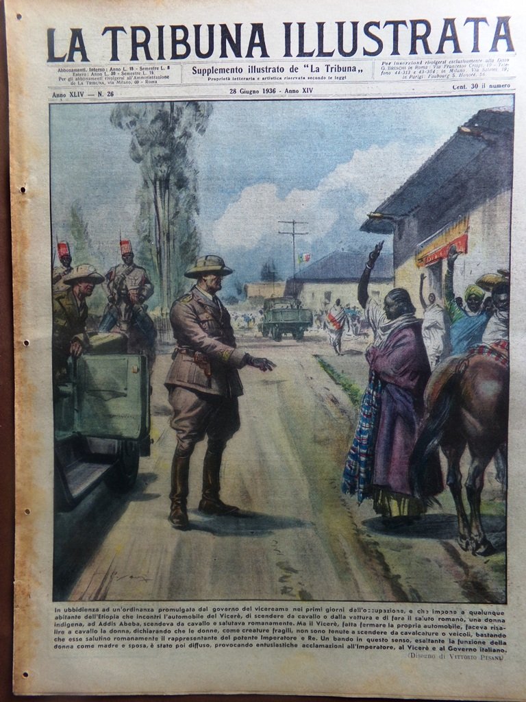 La Tribuna Illustrata 28 Giugno 1936 Ciano Alfieri Bersaglieri Scuole …