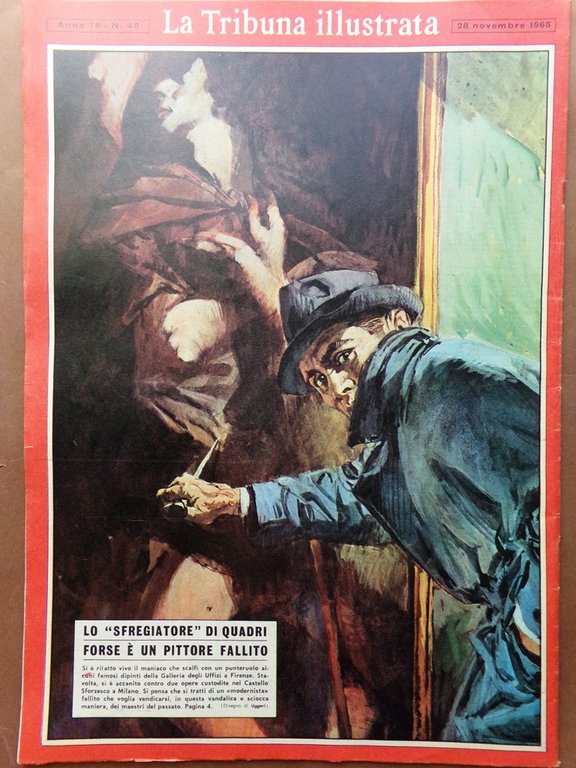 La Tribuna Illustrata 28 Novembre 1965 Giallo di Gallatro Cinesi …