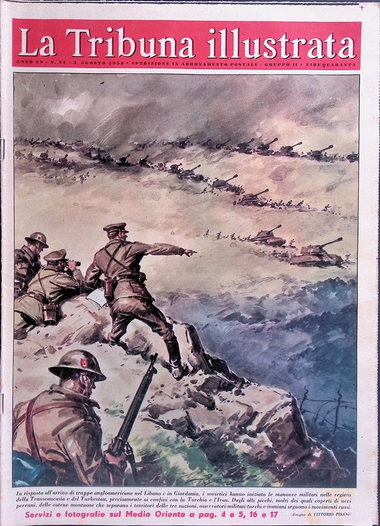 La Tribuna Illustrata 3 Agosto 1958 Crisi Libanese Marilyn Monroe …