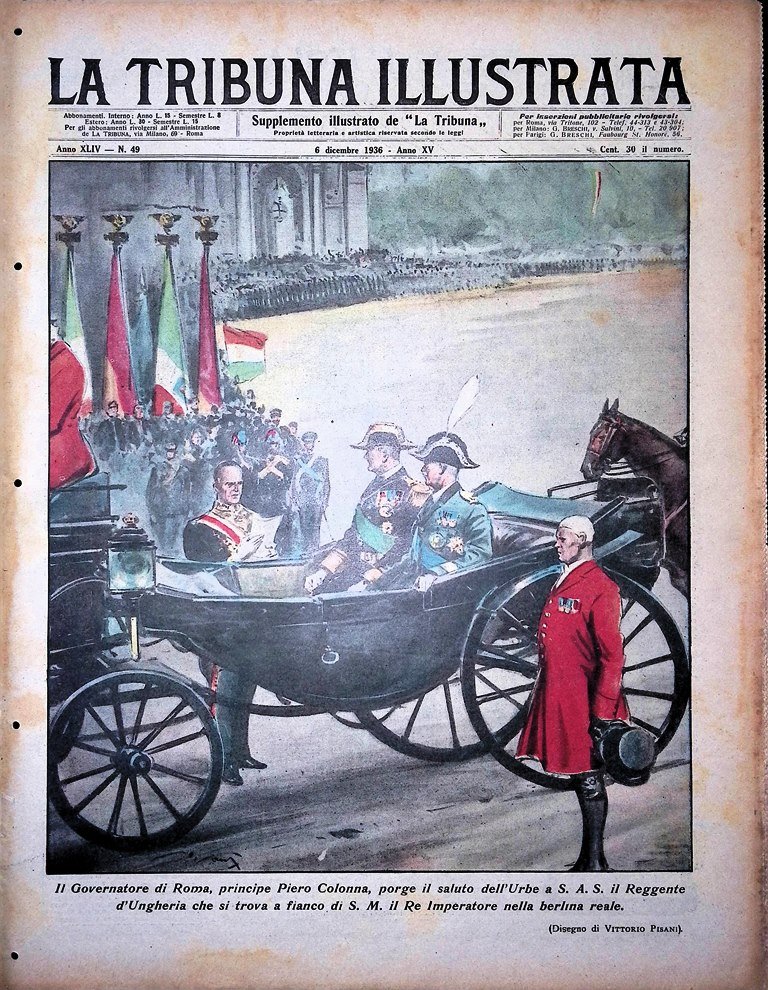 La Tribuna Illustrata 6 Dicembre 1936 Duce Dietrich Fulmini Bolscevismo …