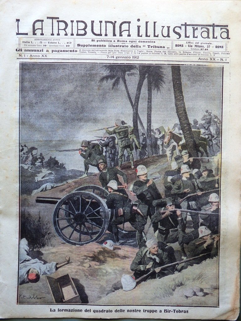La Tribuna Illustrata 7 Gennaio 1912 Bersaglieri Marx Coltano Tripolitania …