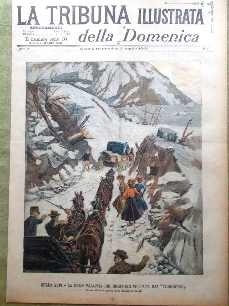 La Tribuna Illustrata 7 Luglio 1901 Valanga del Sempione Polidattilia …