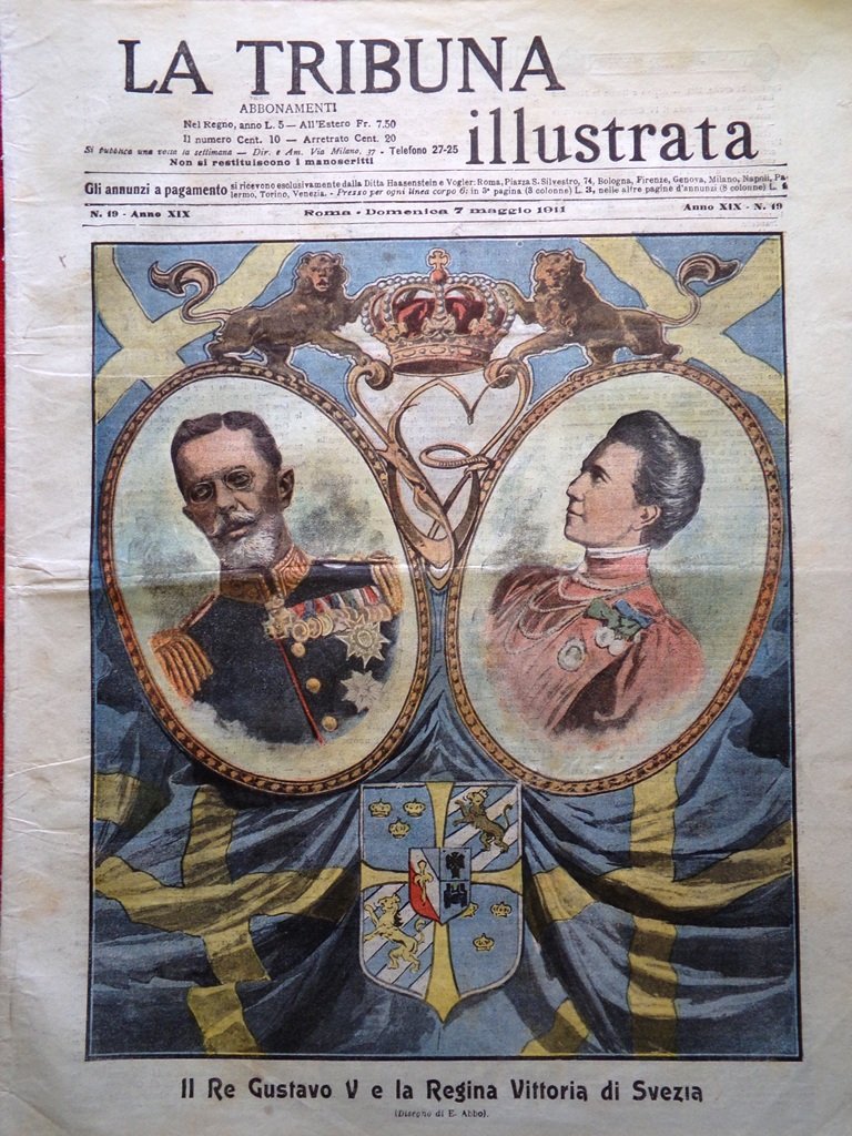 La Tribuna Illustrata 7 Maggio 1911 Sovrani Svezia Zonaro Capecelatro …