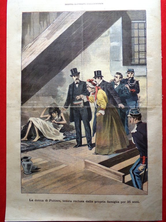 La Tribuna Illustrata 9 Giugno 1901 Jolanda di Savoia Sciopero …