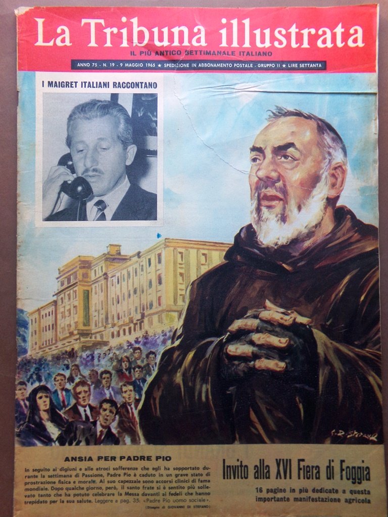 La Tribuna Illustrata 9 Maggio 1965 Padre Pio Diamanti Fiera …