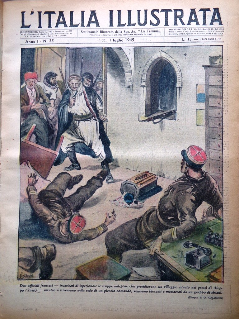 La Tribuna Italia Illustrata 1 Luglio 1945 WW2 Mercato Nero …