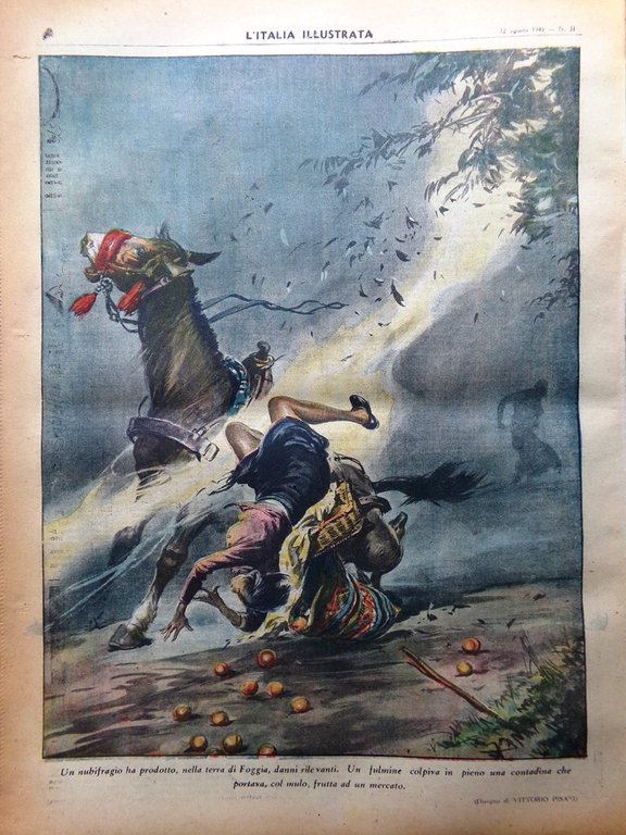 La Tribuna Italia Illustrata 12 Agosto 1945 WW2 Mascagni Orrori …