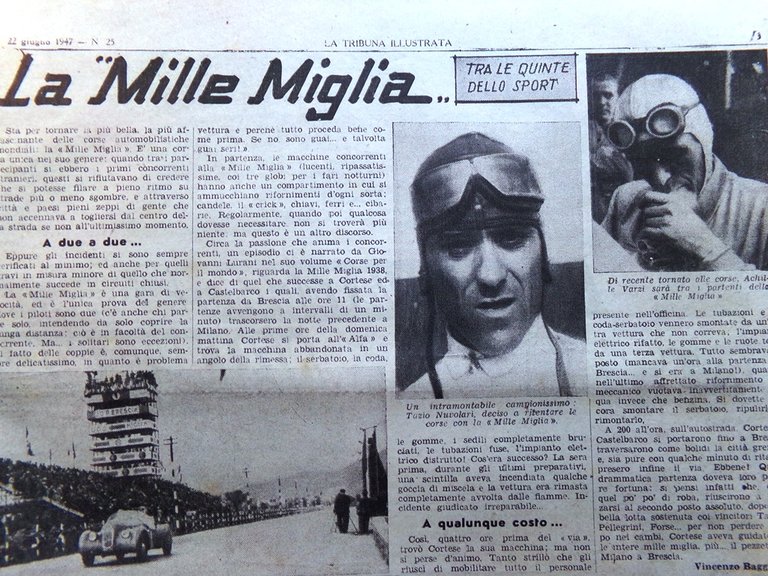 La Tribuna Italia Illustrata 22 Giugno 1947 Mille Miglia Rivolta …