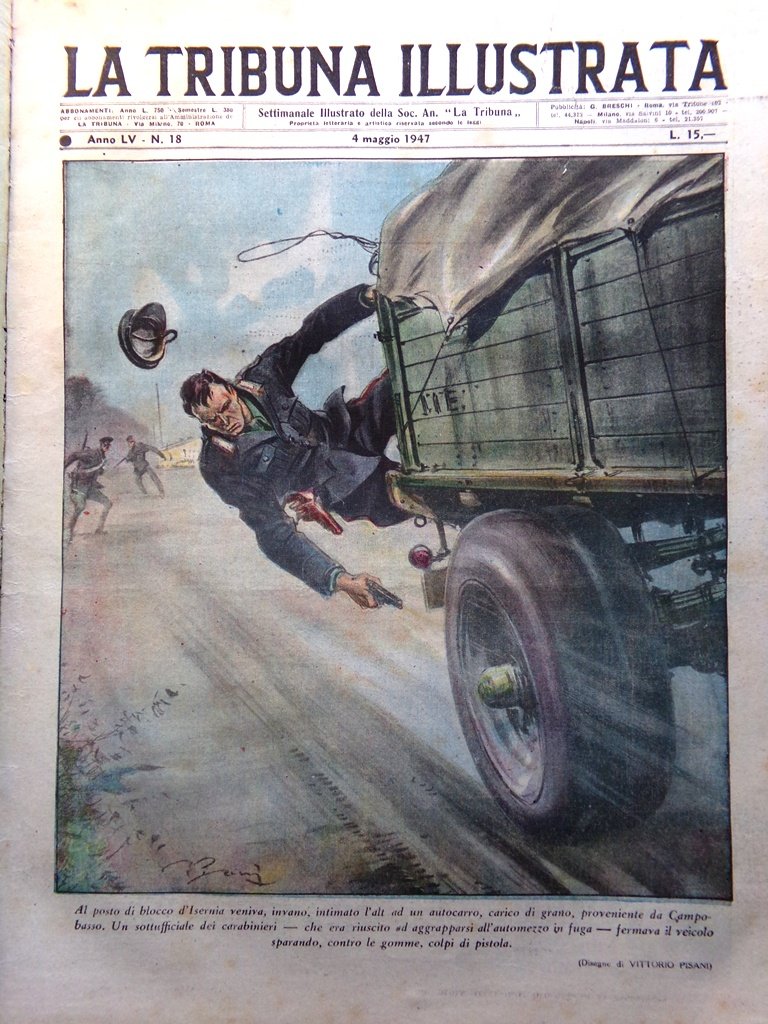La Tribuna Italia Illustrata 4 Maggio 1947 Fame in Europa …