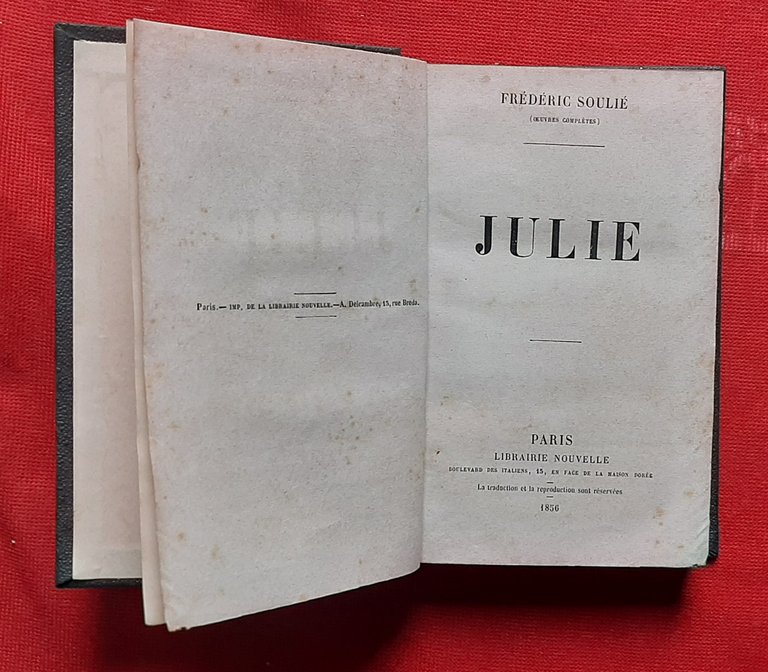 Libro Antico Originale del 1856 di Frédéric Soulié Julie La …